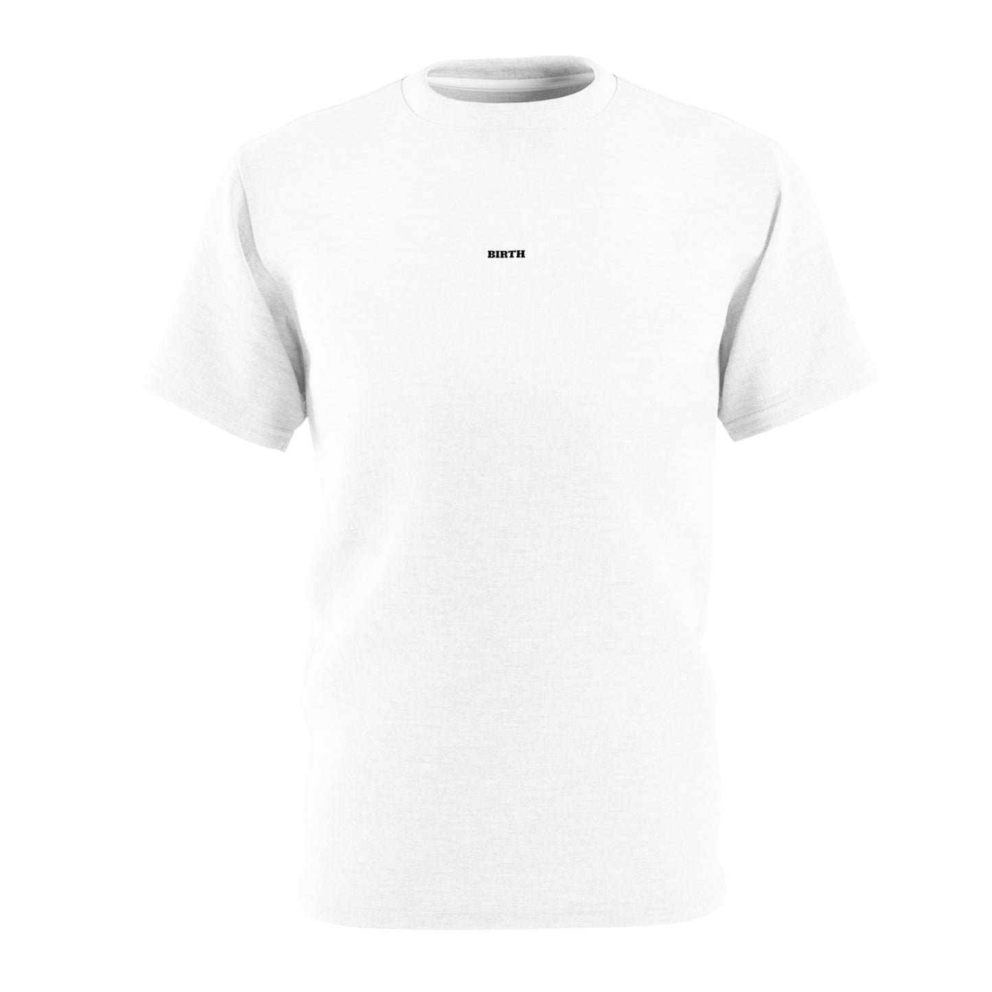 "Birth" T